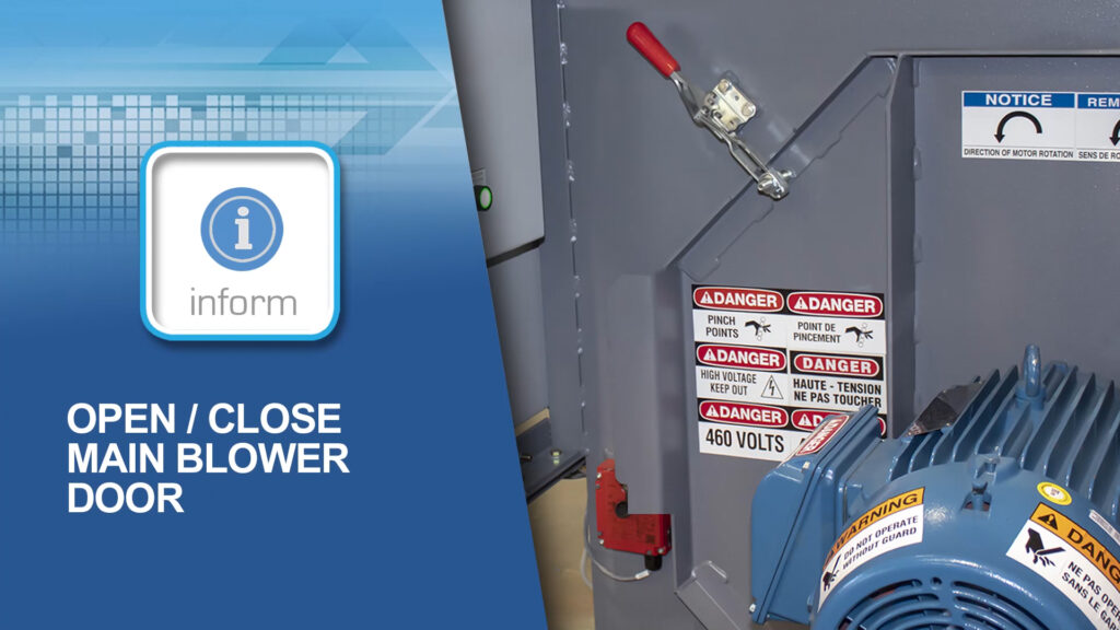Open and Close Main Blower Door on Whisper Dryer