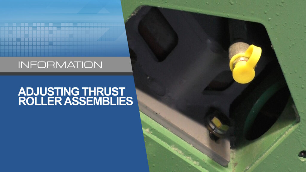 Adjusting Thrust Roller Assemblies for Whisper Dryer