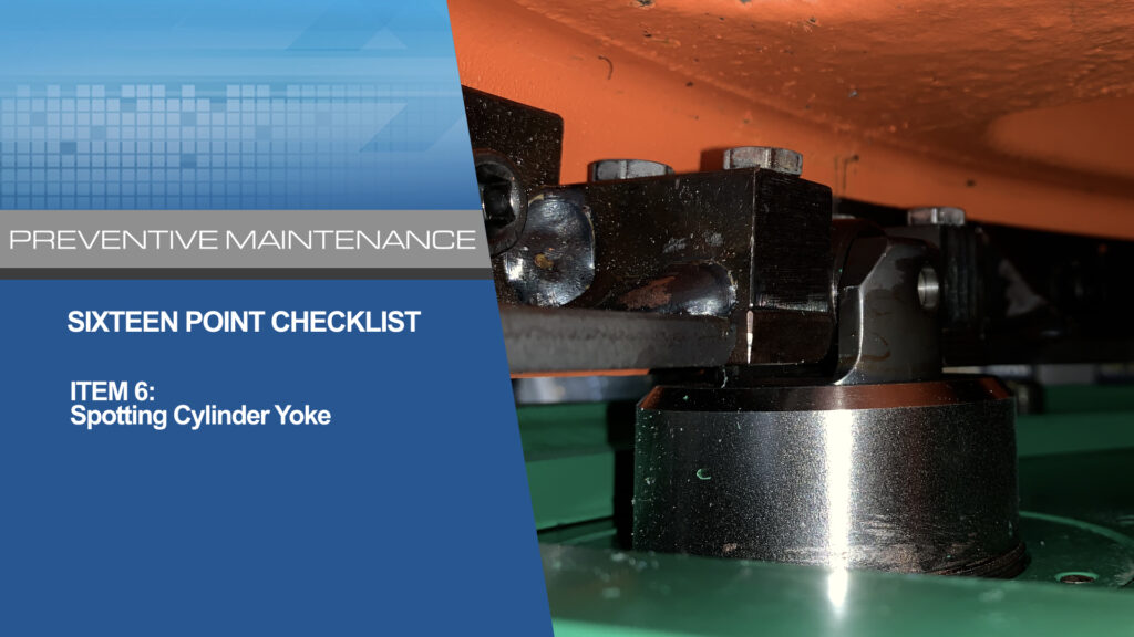 Sideloader Washer Extractor 16 Point Checklist - #6 Spotting Cylinder Yoke