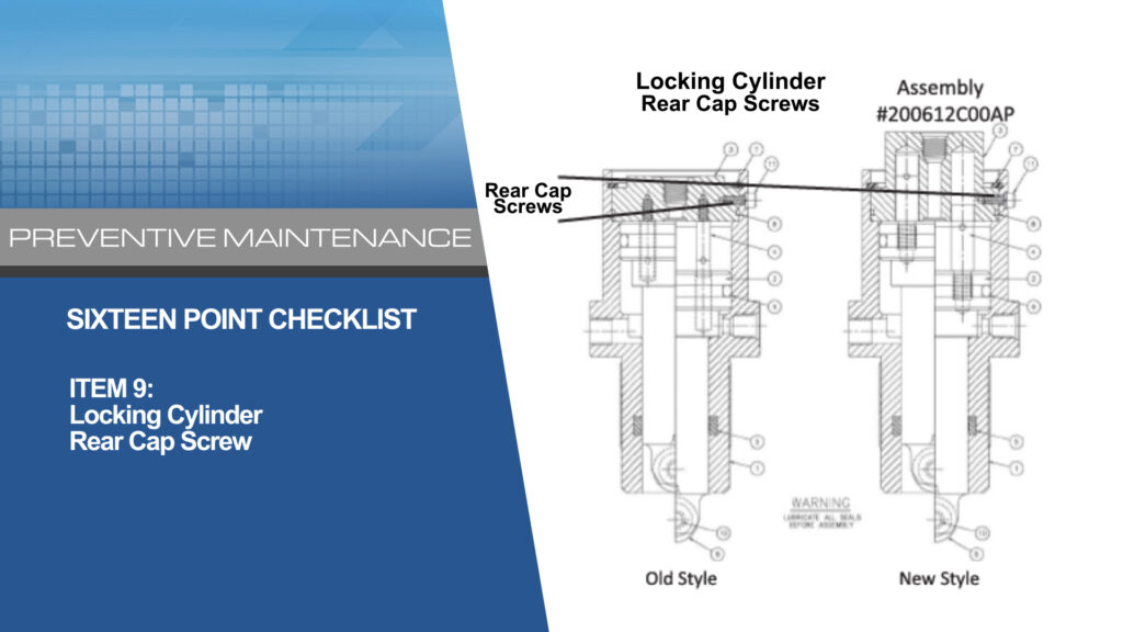 Sideloader Washer Extractor 16 Point Checklist - #9 Locking Cylinder Rear Cap Screw