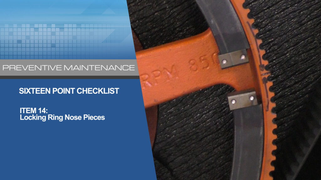 Sideloader Washer Extractor 16 Point Checklist - #14 Locking Ring Nose Pieces
