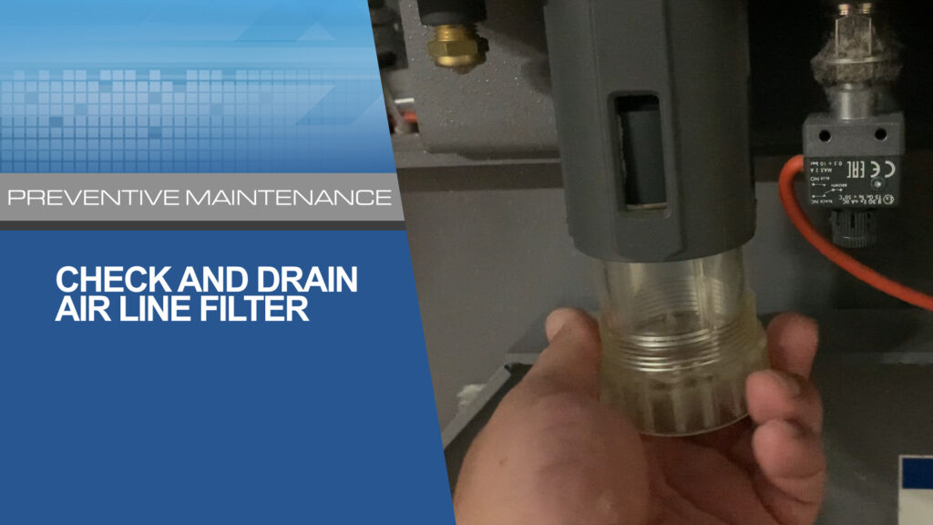 Check and Drain Air Line Filter for Whisper Dryer