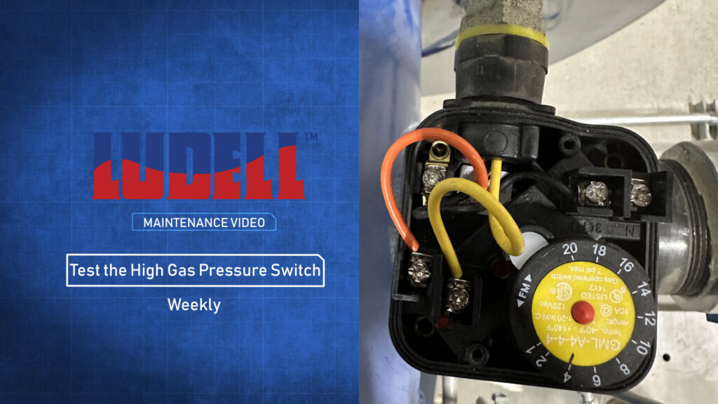 16_weekly_pm_test_the_high_gas_pressure_switch_may2026